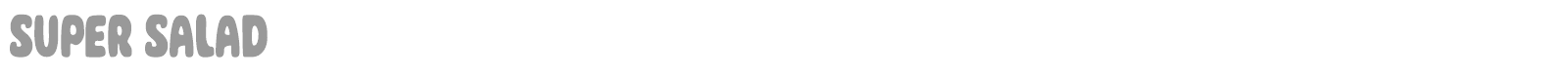 Super Salad font preview